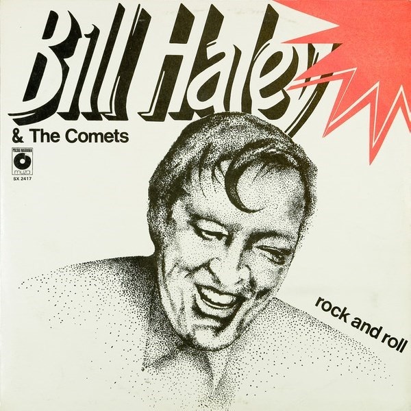 Bill Haley & The Comets – Rock and Roll (1986, Muza Polskie Nagrania)
