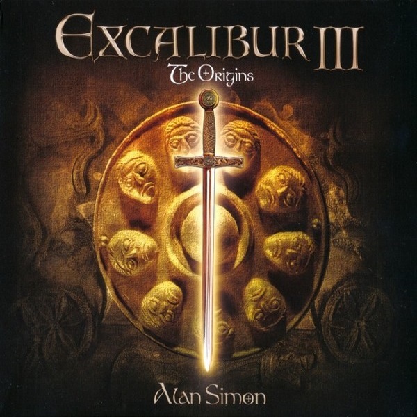 Alan Simon – Excalibur III: The Origins (2012)